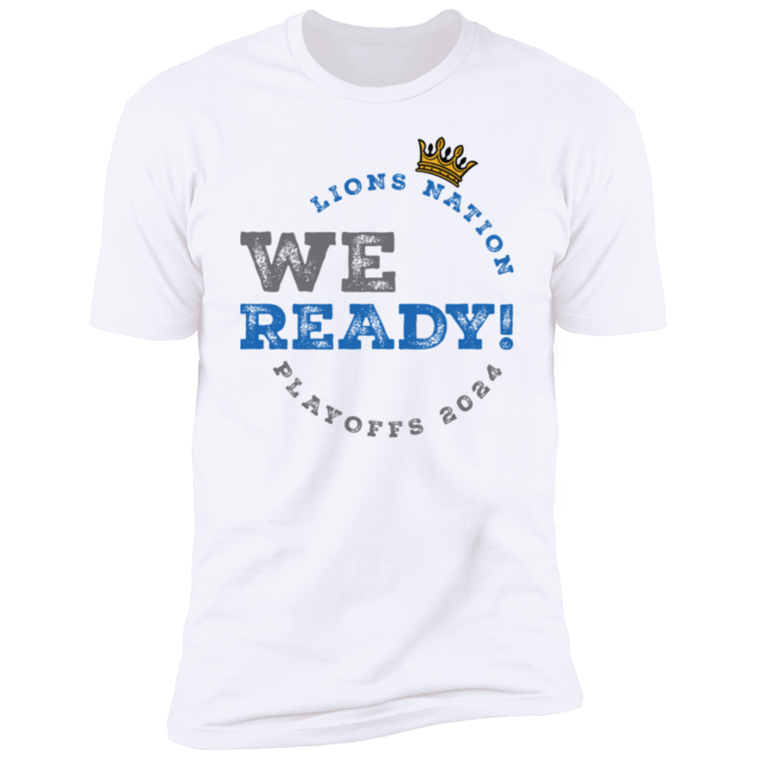 We Ready! 2024 Playoffs White T-Shirt