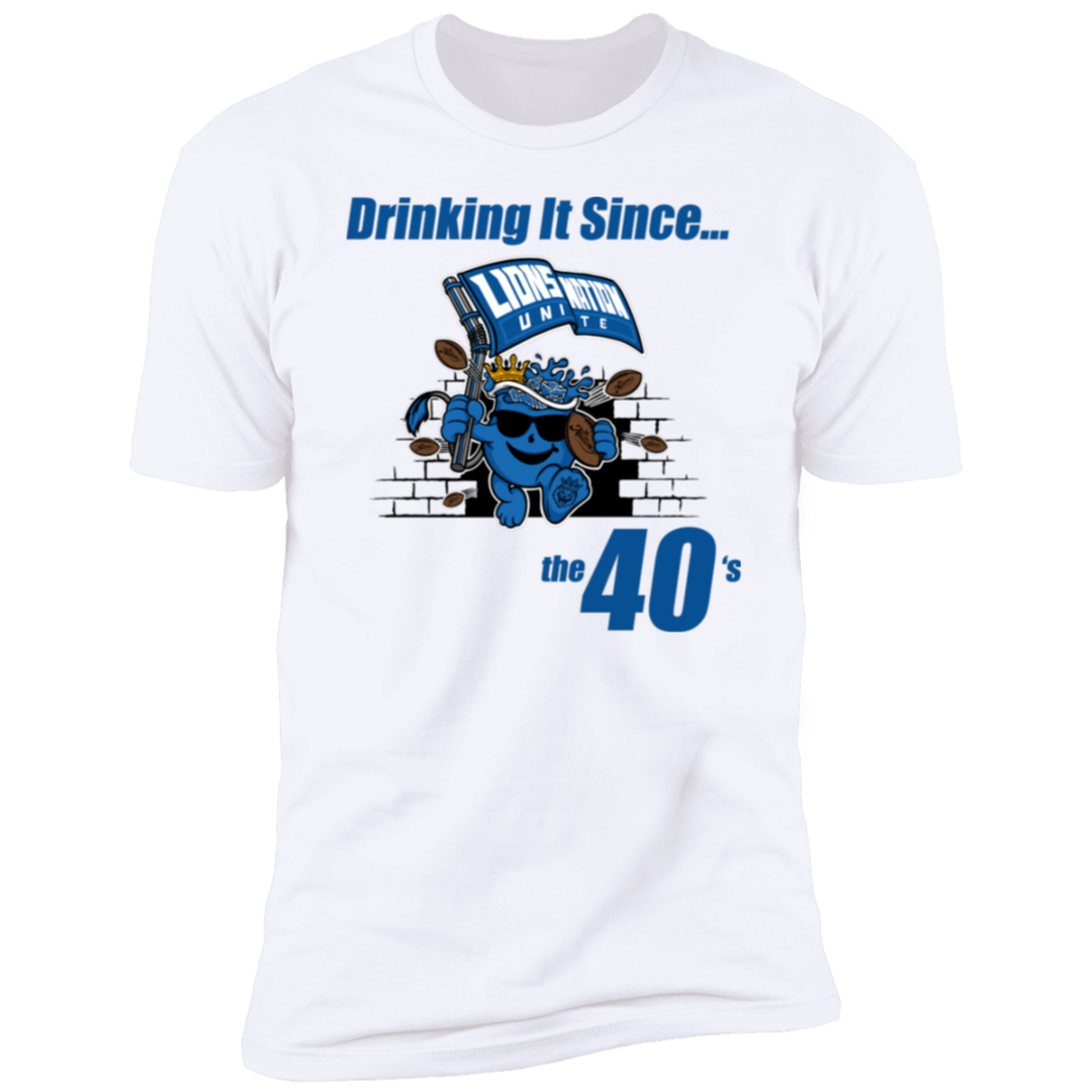 Drinking It Since the 40's Men's T-Shirt